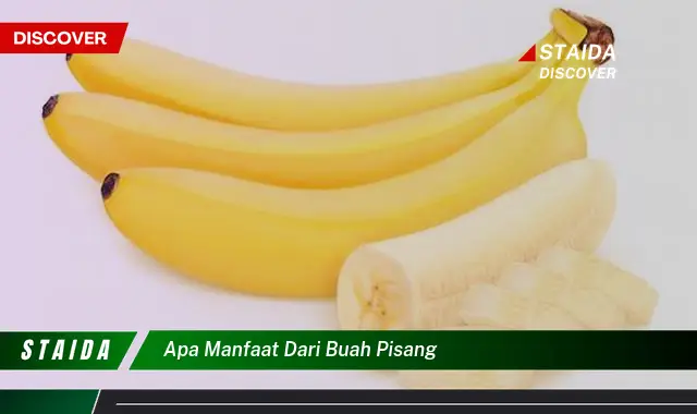 apa manfaat dari buah pisang