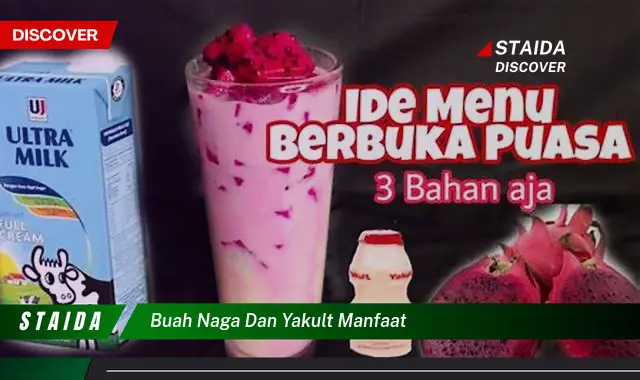 buah naga dan yakult manfaat