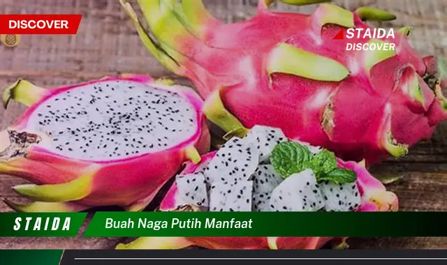 buah naga putih manfaat