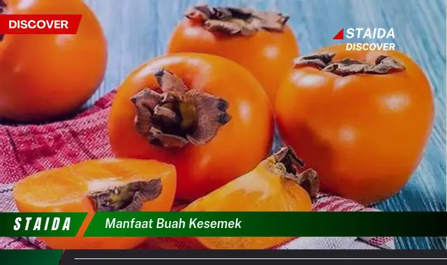 manfaat buah kesemek