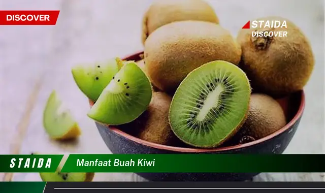 manfaat buah kiwi