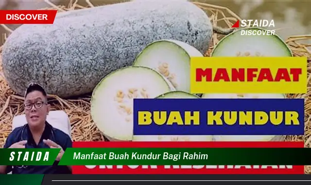 manfaat buah kundur bagi rahim