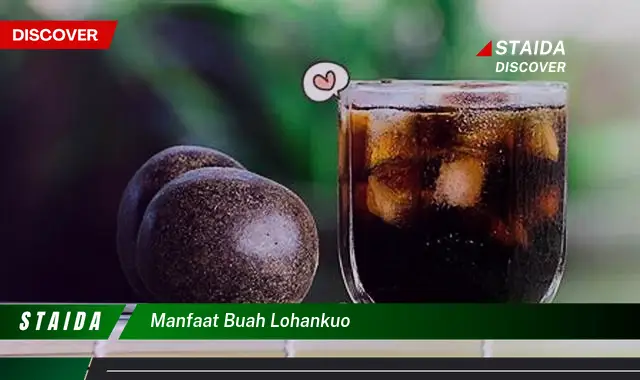 manfaat buah lohankuo