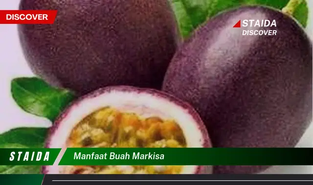 manfaat buah markisa