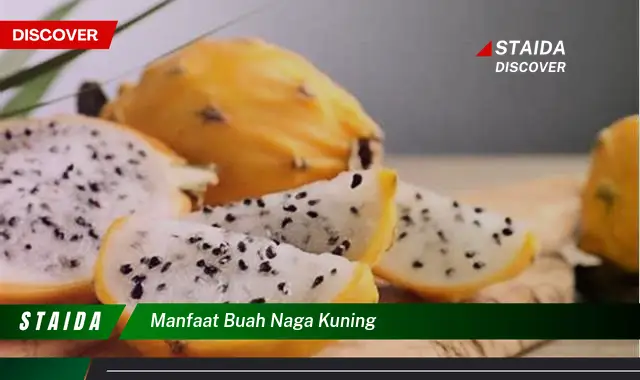 manfaat buah naga kuning