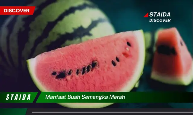 manfaat buah semangka merah