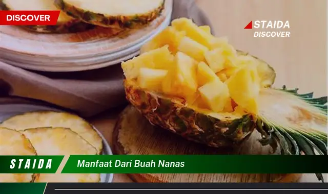 manfaat dari buah nanas