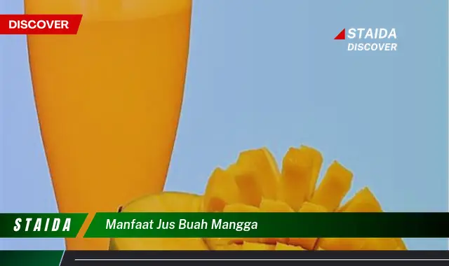 manfaat jus buah mangga