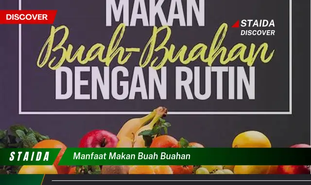 manfaat makan buah buahan