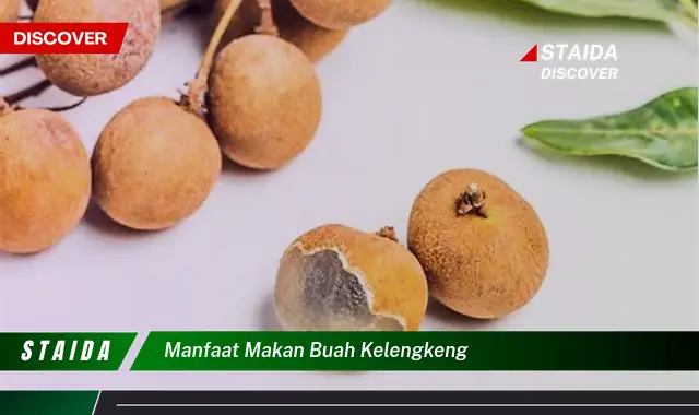 manfaat makan buah kelengkeng