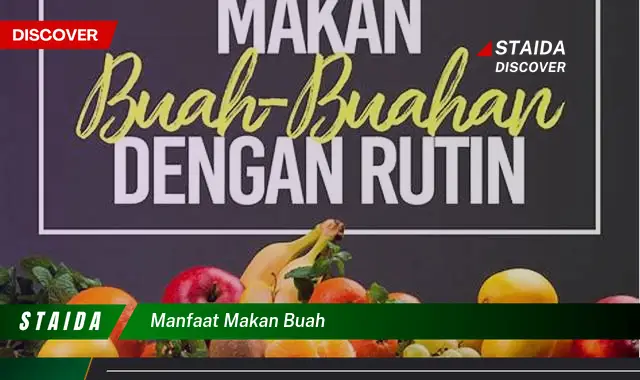 manfaat makan buah