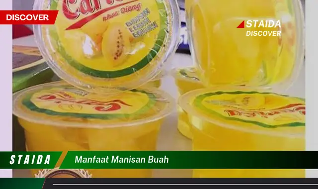 manfaat manisan buah