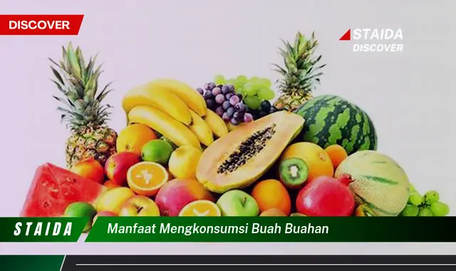 manfaat mengkonsumsi buah buahan