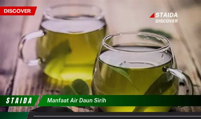 manfaat air daun sirih