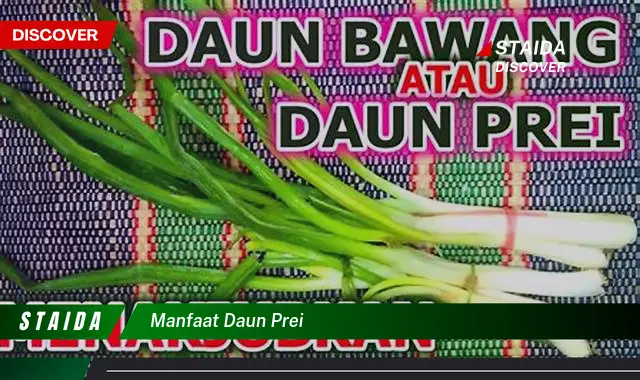 manfaat daun prei