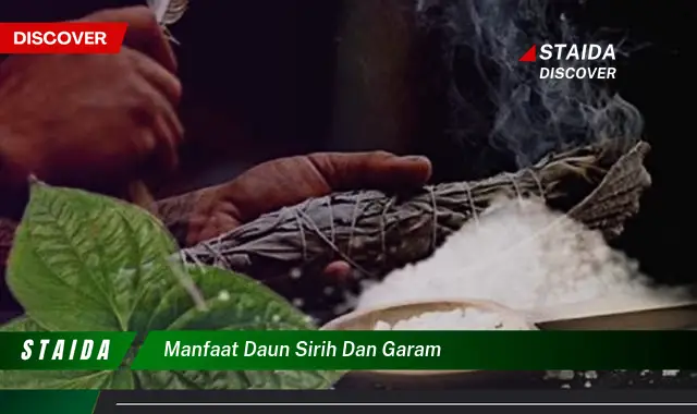 manfaat daun sirih dan garam