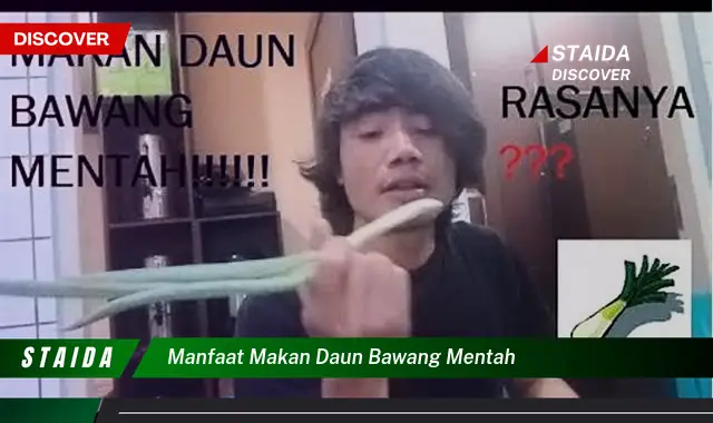 manfaat makan daun bawang mentah