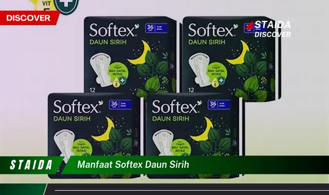 manfaat softex daun sirih